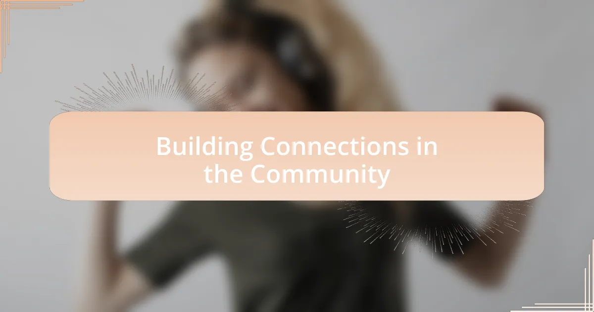 Building Connections in the Community
