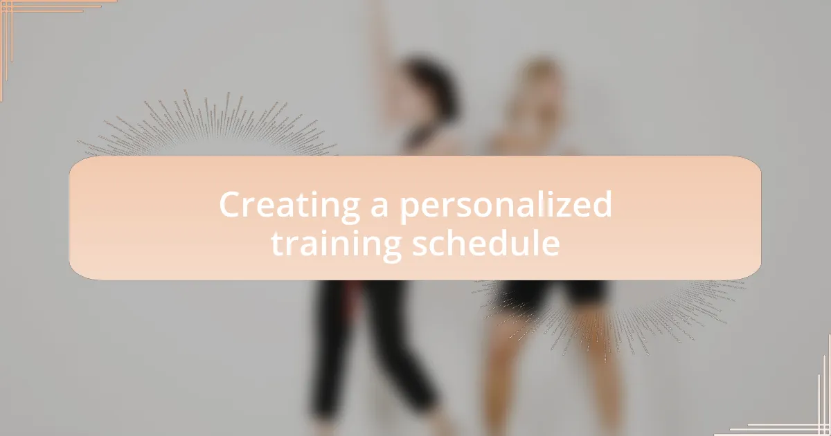 Creating a personalized training schedule