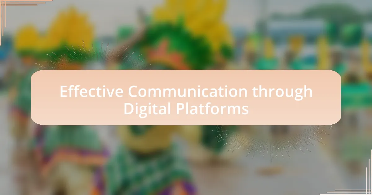 Effective Communication through Digital Platforms