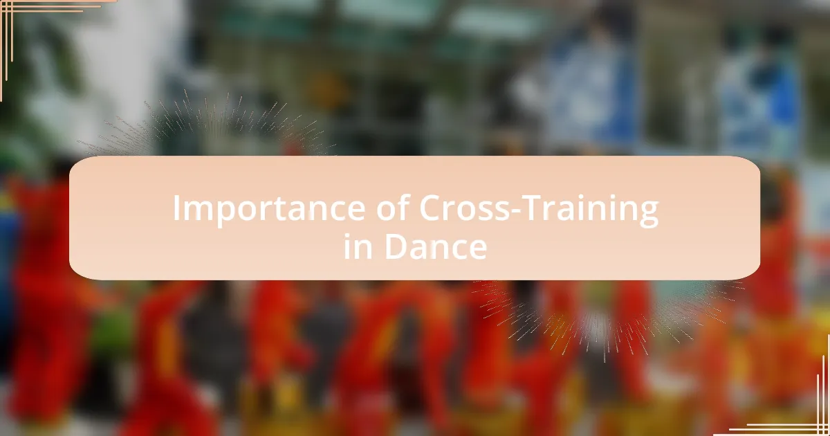 Importance of Cross-Training in Dance