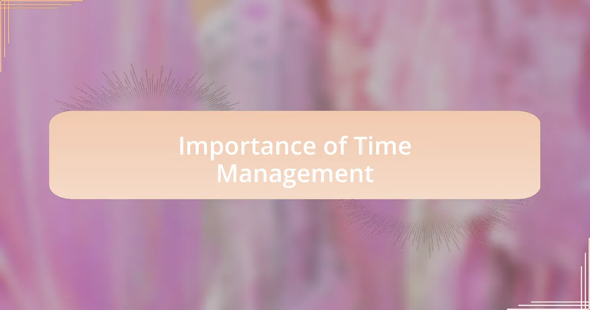 Importance of Time Management