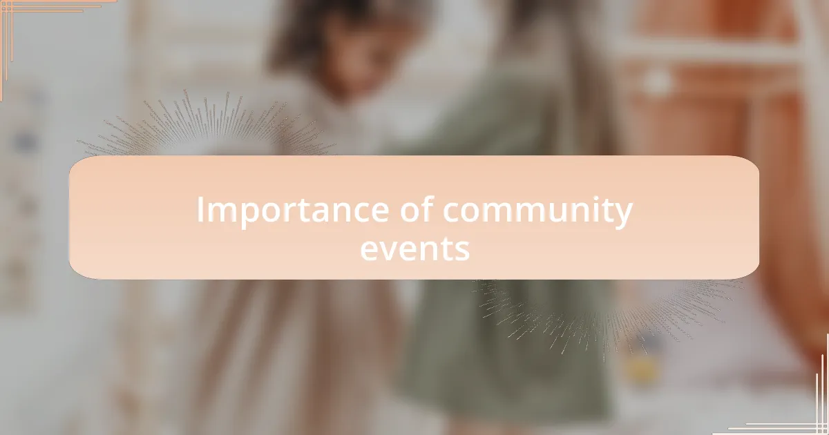 Importance of community events