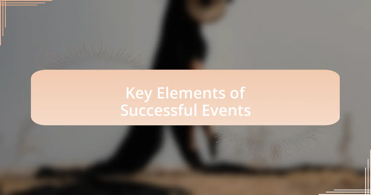 Key Elements of Successful Events