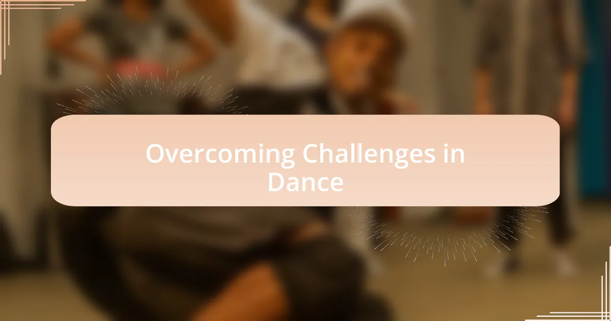 Overcoming Challenges in Dance
