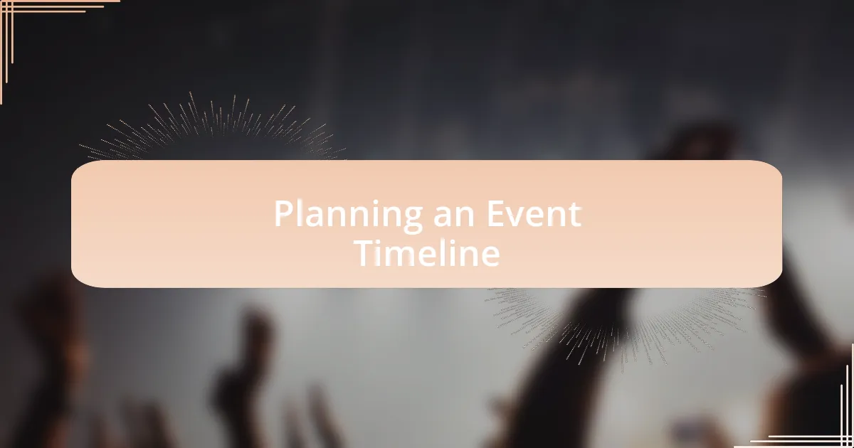 Planning an Event Timeline